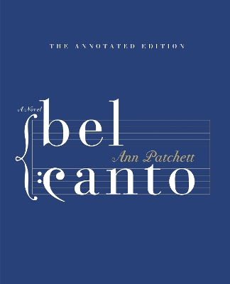 Book cover for Bel Canto Annotated Edition