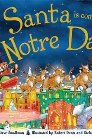 Cover of Santa Is Coming to Notre Dame