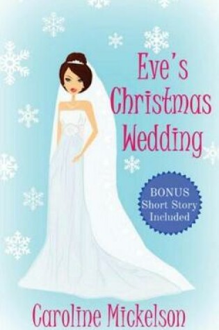 Cover of Eve's Christmas Wedding