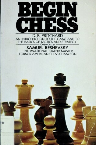 Cover of Pritchard David B. : Begin Chess