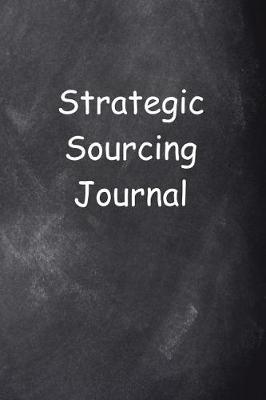 Book cover for Strategic Sourcing Journal Chalkboard Design