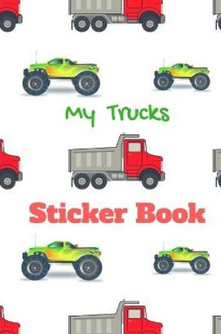 Cover of My Trucks Sticker Book