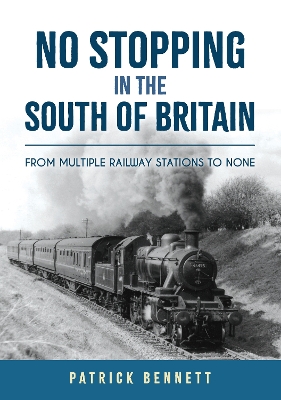 Book cover for No Stopping in the South of Britain