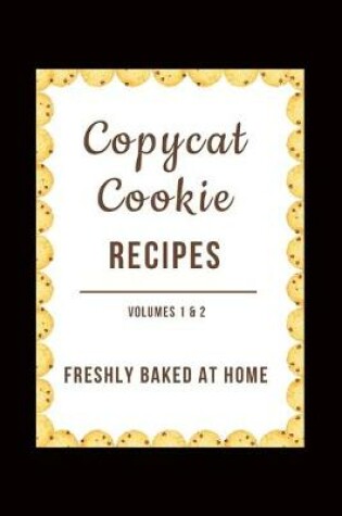 Cover of Copycat Cookies (Vol. 1 & 2)