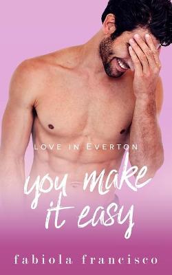 Book cover for You Make It Easy