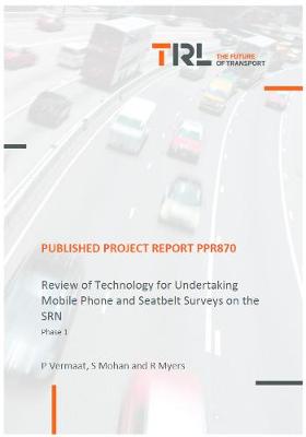 Book cover for Review of Technology for Undertaking Mobile Phone and Seatbelt Surveys on the SRN