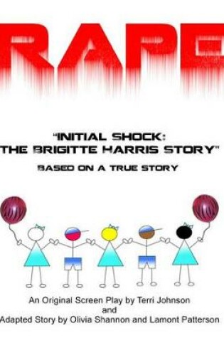 Cover of Rape Initial Shock the Brigitte Harris Story