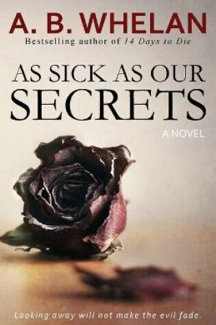 Cover of As Sick as Our Secrets