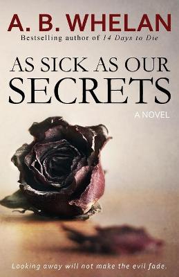 Book cover for As Sick as Our Secrets