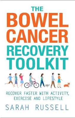 Book cover for The Bowel Cancer Recovery Toolkit