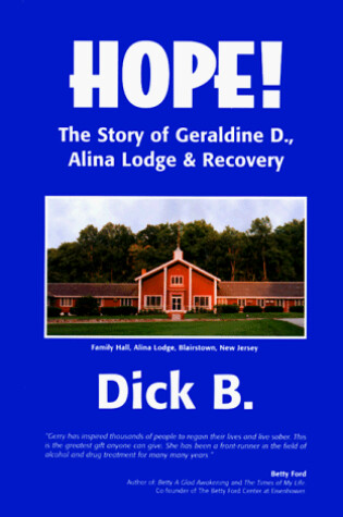 Cover of Hope! the Story of Geraldine D., Alina Lodge and Recovery