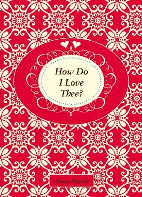 Book cover for How Do I Love Thee?