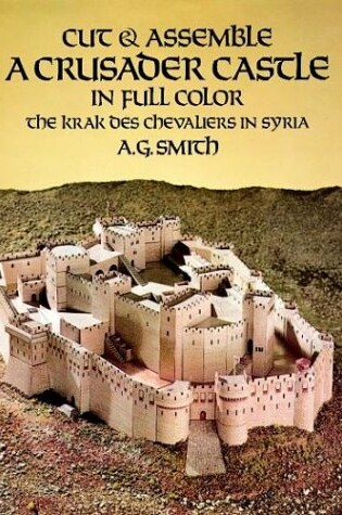 Cover of Cut and Assemble a Crusader Castle in Full Colour