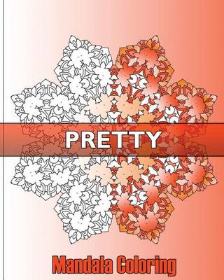 Book cover for Pretty Mandala Coloring