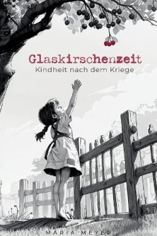 Cover of Glaskirschenzeit