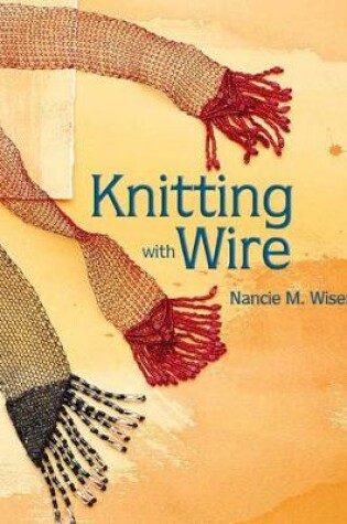 Cover of Knitting with Wire