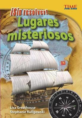 Cover of ¡Sin Resolver! Lugares Misteriosos