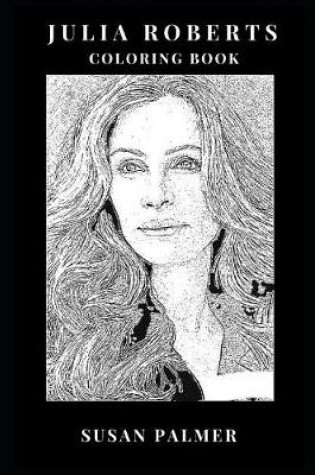 Cover of Julia Roberts Coloring Book