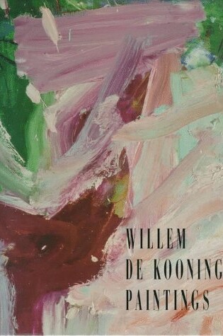 Cover of Willem de Kooning - Paintings