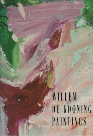 Book cover for Willem de Kooning - Paintings