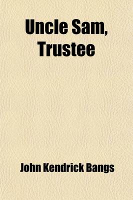Book cover for Uncle Sam, Trustee