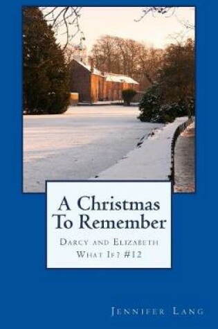 Cover of A Christmas To Remember