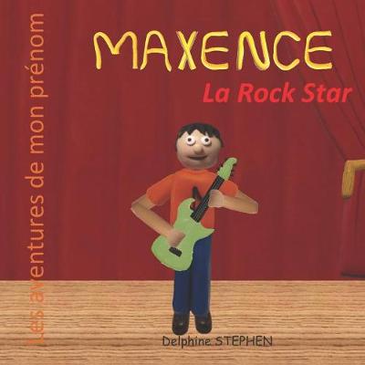 Book cover for Maxence la Rock Star