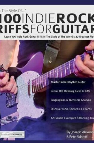 Cover of 100 Indie Rock Riffs for Guitar
