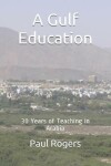 Book cover for A Gulf Education