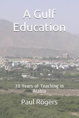 Book cover for A Gulf Education