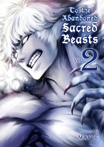 Book cover for To the Abandoned Sacred Beasts 2