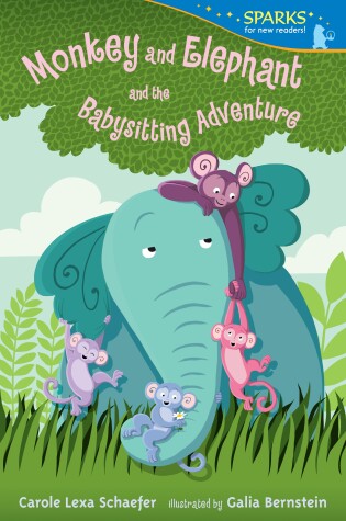 Cover of Monkey and Elephant and the Babysitting Adventure