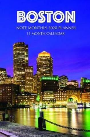 Cover of Boston Note Monthly 2020 Planner 12 Month Calendar