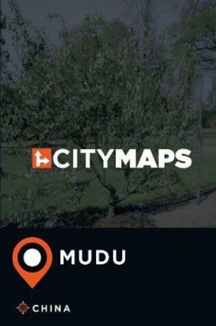 Cover of City Maps Mudu China