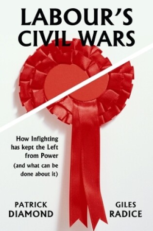 Cover of Labour's Civil Wars