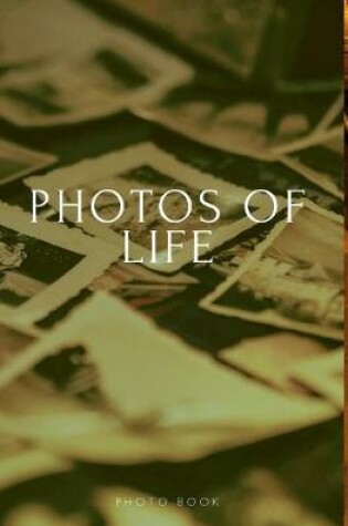 Cover of Photos Of Life