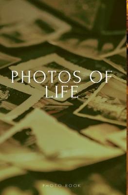 Book cover for Photos Of Life