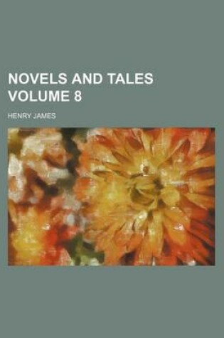 Cover of Novels and Tales Volume 8