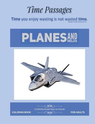 Book cover for Coloring Book for Adults Planes and Helos
