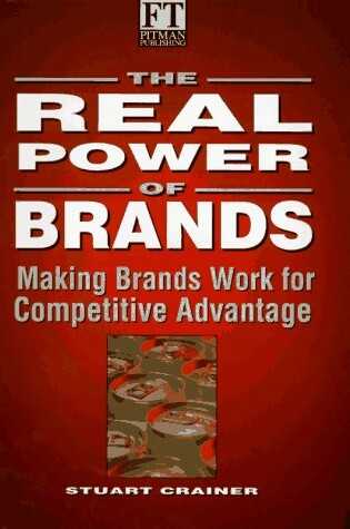 Cover of The Real Power of Brands