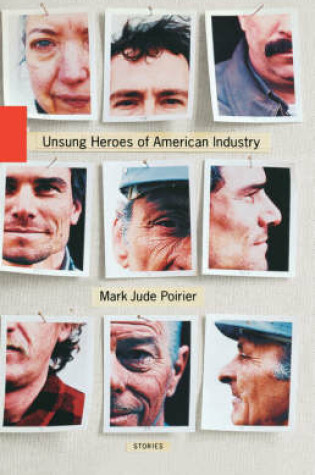 Cover of Unsung Heroes of American Industry