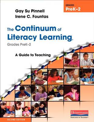 Book cover for The Continuum of Literacy Learning, Grades PreK-2