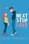 Book cover for Next Stop Love