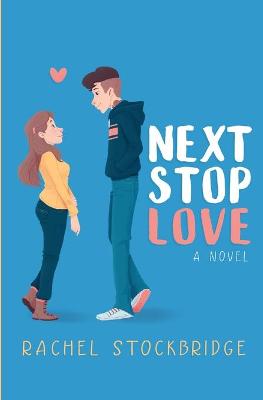Cover of Next Stop Love