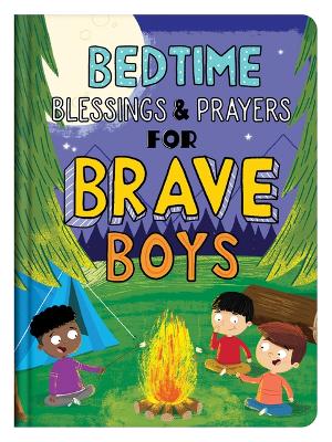 Cover of Bedtime Blessings and Prayers for Brave Boys