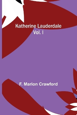 Book cover for Katherine Lauderdale; vol. I