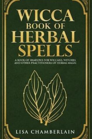 Cover of Wicca Book of Herbal Spells