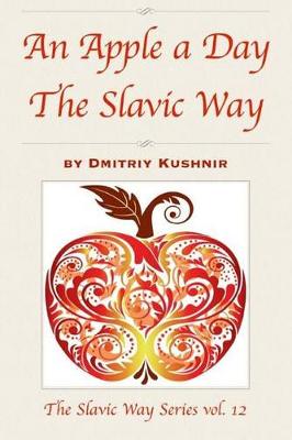 Book cover for An Apple a Day The Slavic Way