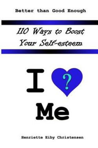 Cover of 110 Ways to Boost Your Self-esteem