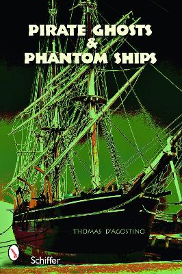 Book cover for Pirate Ghts & Phantom Ships